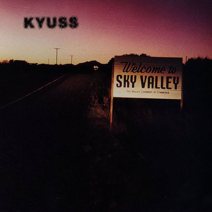 Kyuss 'Welcome To Sky Valley' Artwork