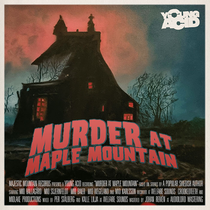 Young Acid 'Murder At Maple Mountains' Artwork