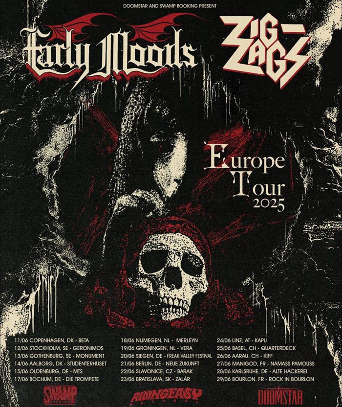 Early Moods & Zig Zags Euro Tour 2025