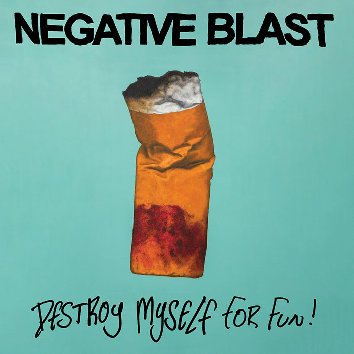 Negative Blast'Destroy Myself For Fun' Artwork