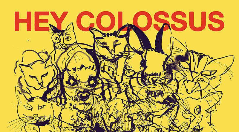 Hey Colossus 'Heaven Was Wild' Artwork