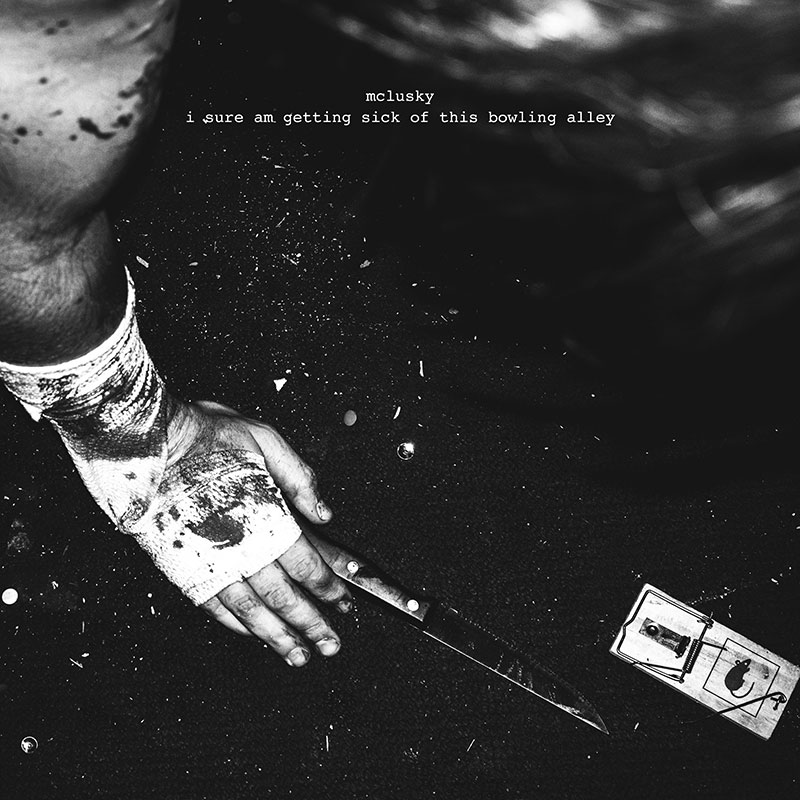 mclusky'i sure am getting sick of this bowling alley' Artwork