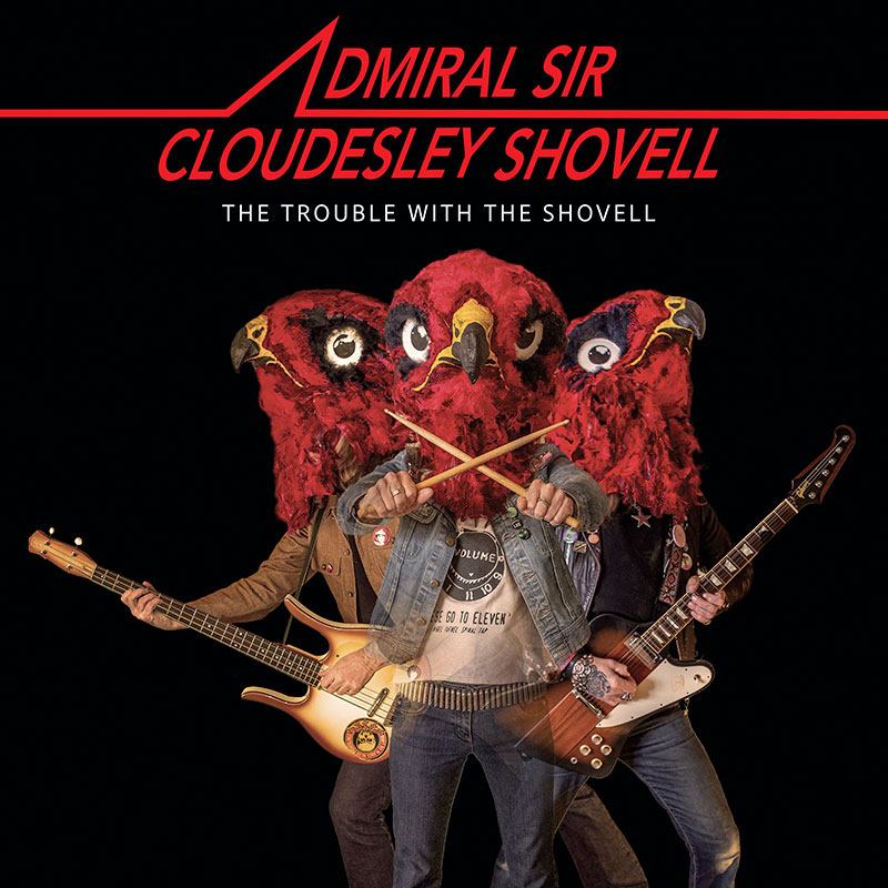 Admiral Sir Cloudesley Shovell'The Trouble With The Shovell' Artwork