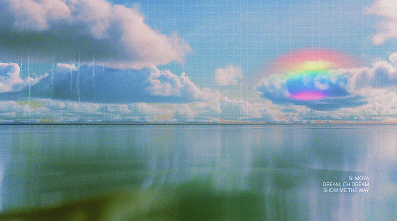 Ni Moya 'Dream, Oh Dream, Show Me The Way' Artwork