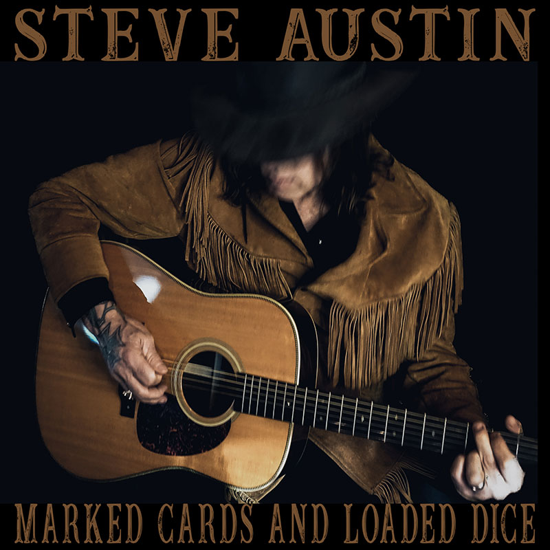 Steve Austin'Marked Cards And Loaded Dice' Artwork