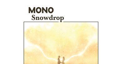 Review: MONO ‘Snowdrop’ Review: MONO ‘Snowdrop’