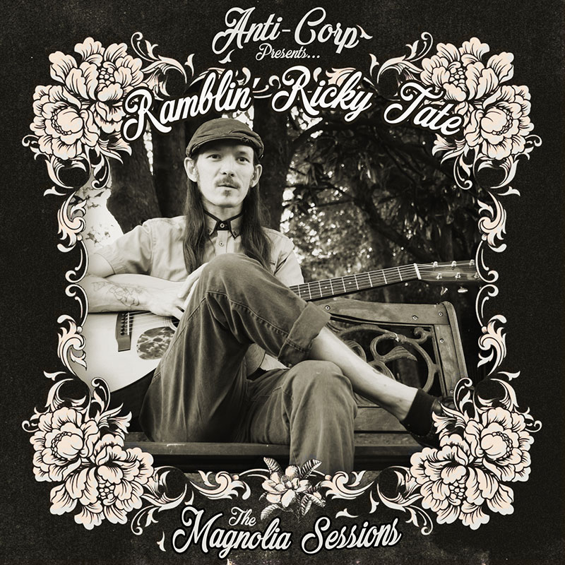 Ramblin' Ricky Tate'The Magnolia Sessions' Artwork