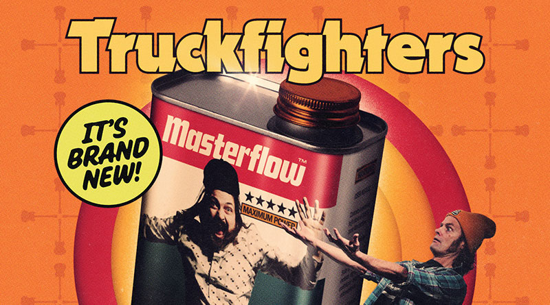 Review: Truckfighters ‘Masterflow’ Review: Truckfighters ‘Masterflow’