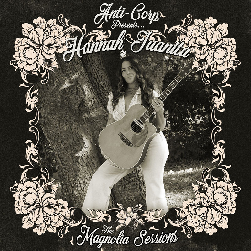 Hannah Juanita'The Magnolia Sessions' Artwork