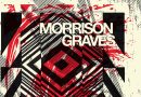 Review: Morrison Graves ‘Under The Weight Of Gravity’ EP Review: Morrison Graves ‘Under The Weight Of Gravity’ EP