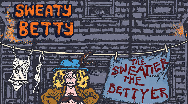 Sweaty Betty ‘The Sweatier The Bettyer’ Artwork